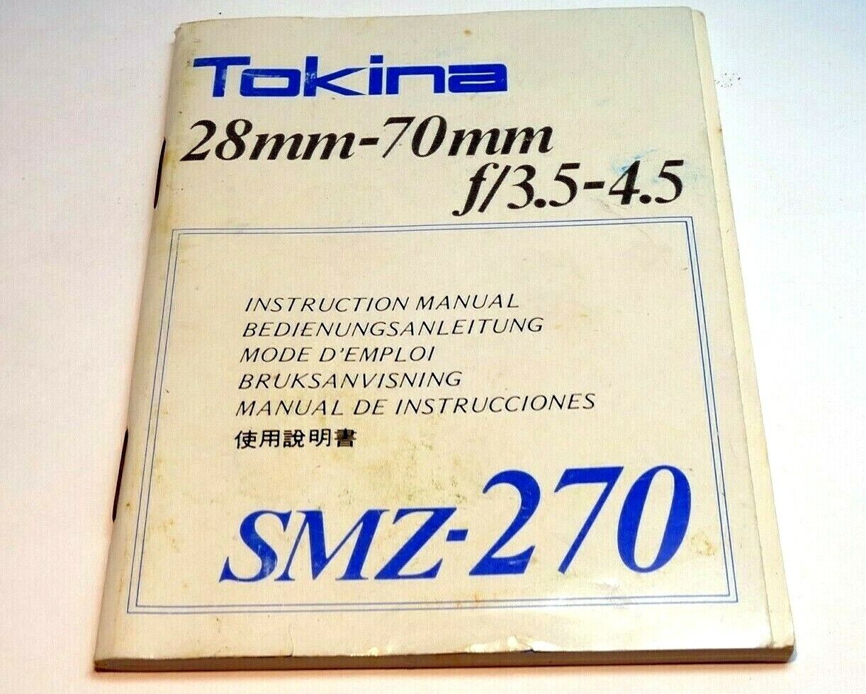 Tokina 28-70mm f3.5-4.5 SMX-270 manual focus lens Instruction Manual Guide