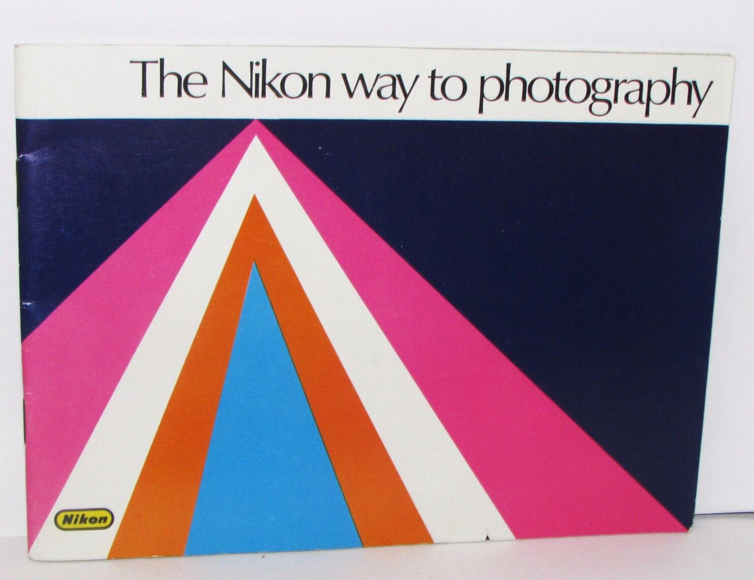 The Nikon way to Photography Photo Guide Brochure F 1970's O31306 English EN