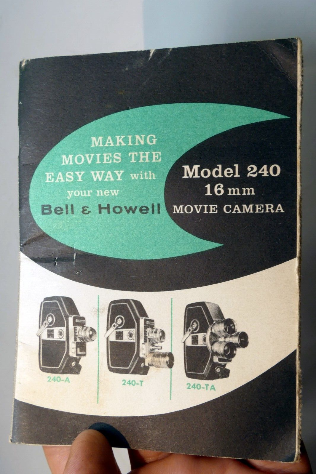 Bell & Howell 240 16mm Owner's manual  Instruction Guide E English