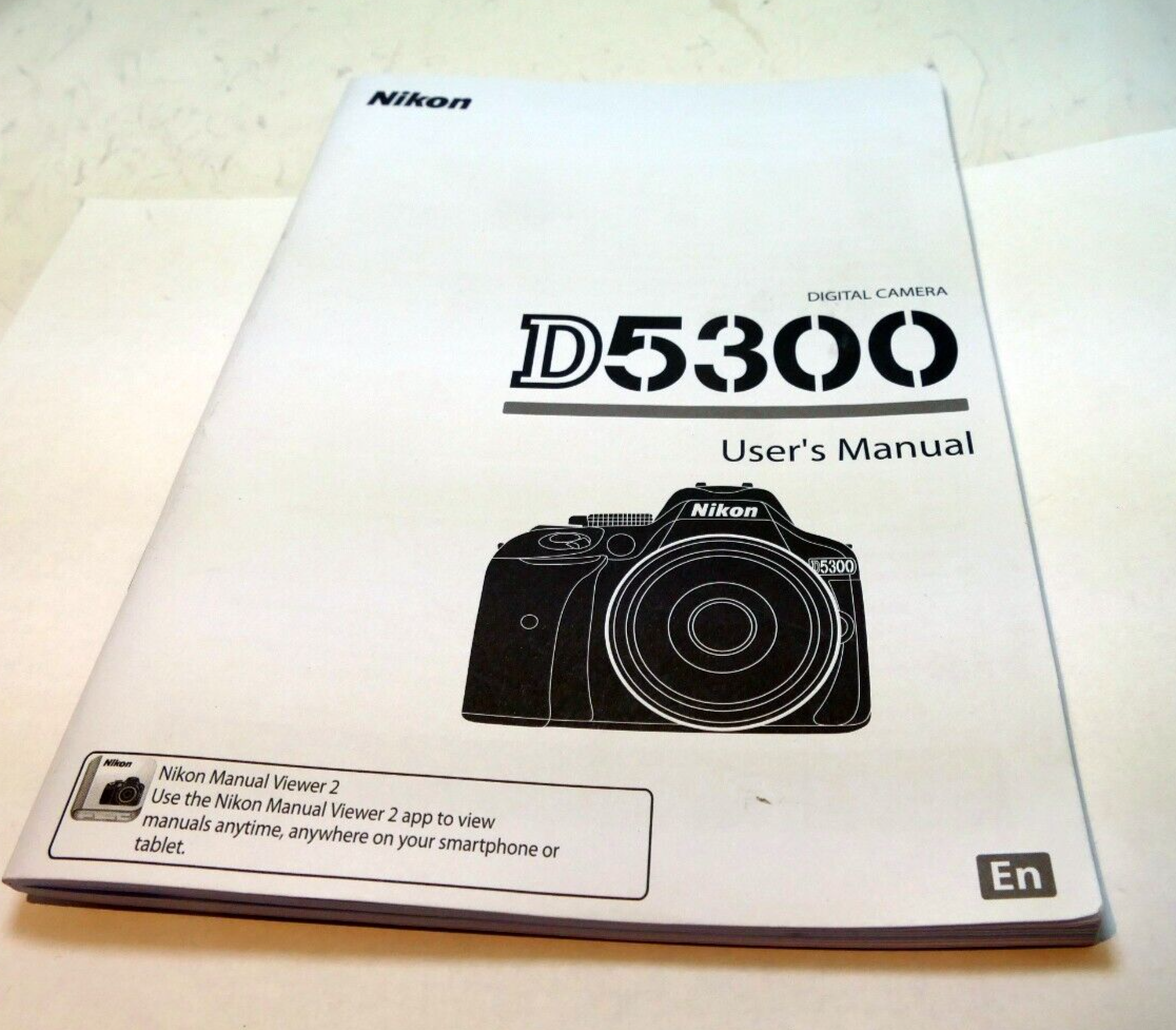 Nikon D5300 Camera User's Manual GUIDE