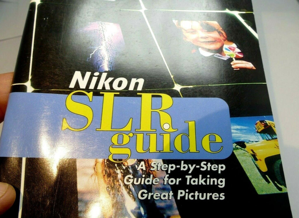 Nikon SLR Brochure English EN 1998 step by step Guide for Taking Great Pictures