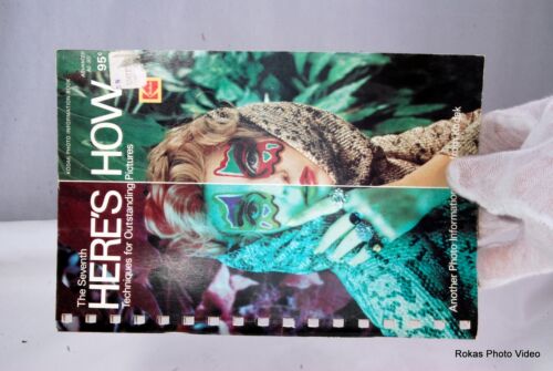 Kodak 7th Edition of Here's Now Techniques for Outstanding Pictures Photo Guide